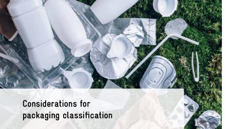 Considerations for packaging classification